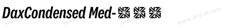 DaxCondensed Med字体转换